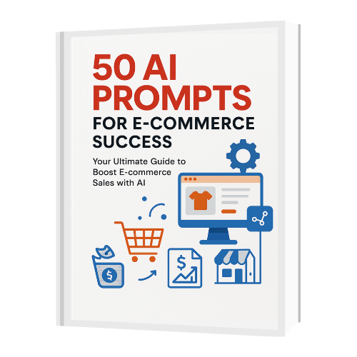 50 AI-Powered Prompts to Boost E-Commerce Sales
